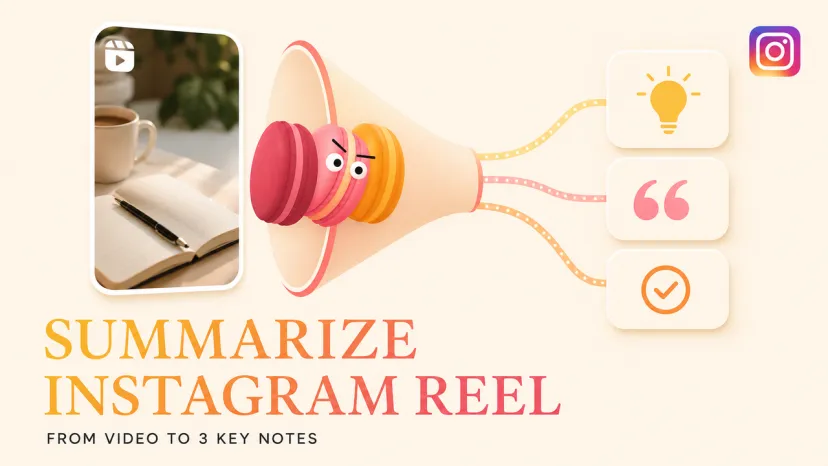 Infographic banner showing how to summarize Instagram Reel content into three quick key notes.