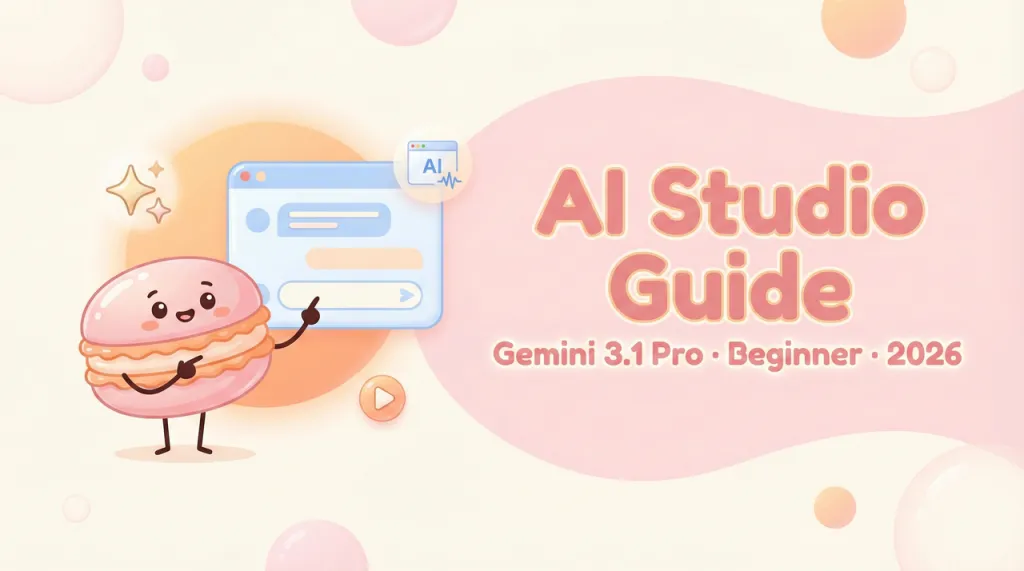 Gemini 3.1 Pro in Google AI Studio: A Beginner's Guide to Getting Started