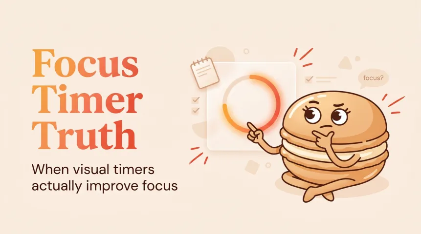 Visual Timer for Focus: When It Actually Helps
