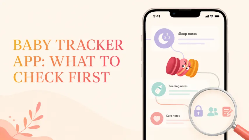 Baby Tracker App: What Parents Should Check First